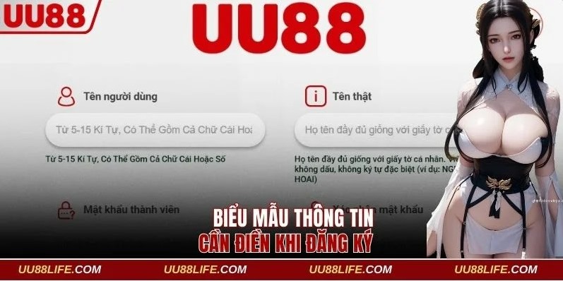 Đăng Ký UU88 2 Biểu mẫu thông tin cần điền