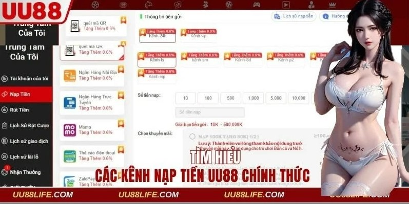 Nạp Tiền UU88 1 Tìm hiểu các kênh nạp tiền UU88 chính thức
